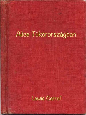 cover image of Alice Tükörországban